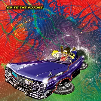 AB TO THE FUTURE by Amaryllis Bomb