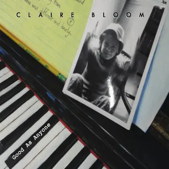 Good as Anyone by Claire Bloom