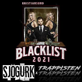 Blacklist 2021 by Trappisten