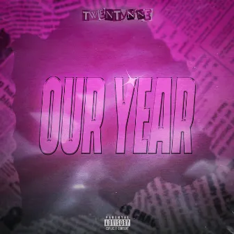 Our Year by Twentynine