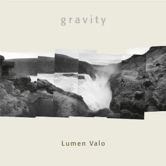 Gravity by Lumen Valo