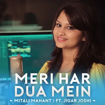 Meri Har Dua Mein by JIGAR JOSHI