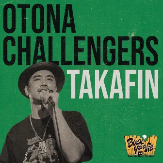 OTONA CHALLENGERS by Takafin