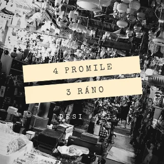 4 promile 3 ráno by DeSi #421