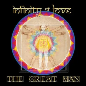 The Great Man by Infinity Of Love