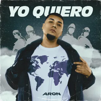 Yo Quiero by Aron