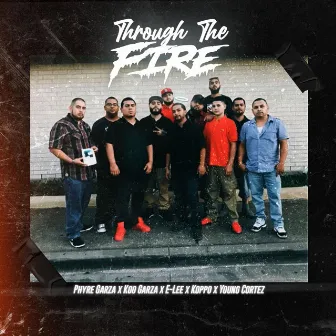 Through the Fire by Phyre Garza