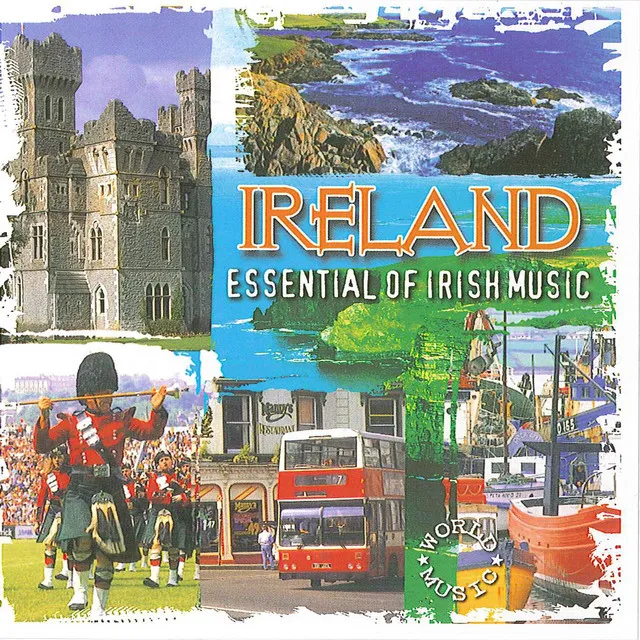 Ireland Essential of Irish Music