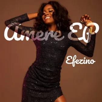 Amere by Efezino