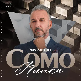 Como Nunca by Pupy Santiago