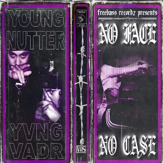 No Face No Case by Yvng Vadr