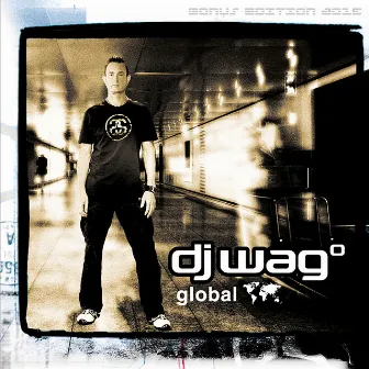 Global (2015 Bonus Edition) by DJ Wag