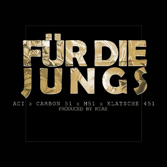 Für die Jungs by Aci Krank