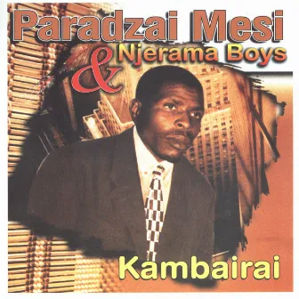 Kambairai by Paradzai Mesi