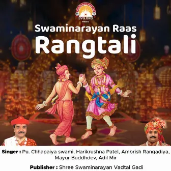 Swaminarayan Raas Rangtali by Swami Shree Chhapaiyaprakashdasji