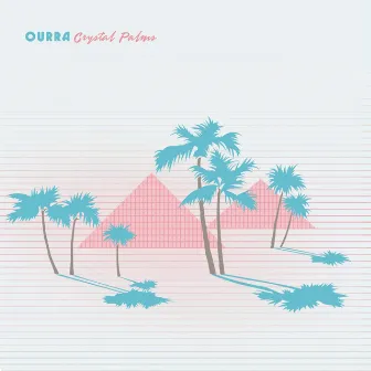 Crystal Palms by Ourra