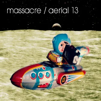 Aerial 13 by Massacre