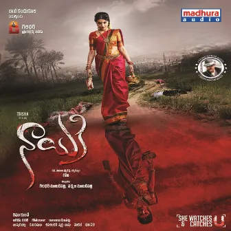 Nayaki (Original Motion Picture Soundtrack) by Raghu Kunche