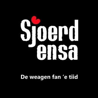 De weagen fan`e tiid by Sjoerd Ensa