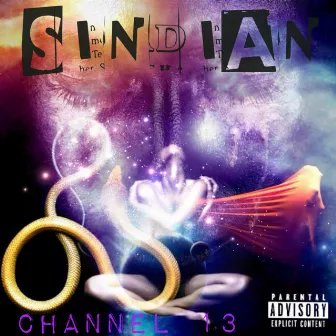 Channel 13: Side A by Sindian