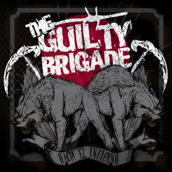 Hacia el Infierno by The Guilty Brigade