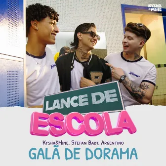 Galã de Dorama (Lance de Escola) by Argentino