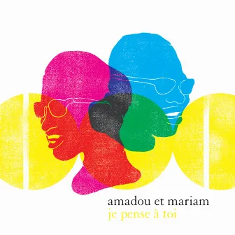 Je pense à toi by Amadou & Mariam