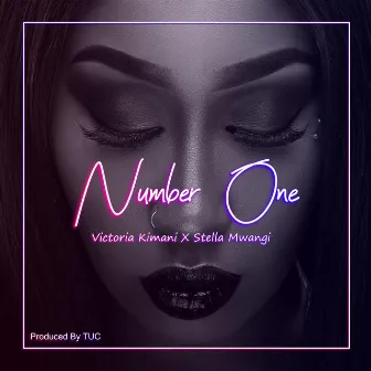 Number One by Victoria Kimani