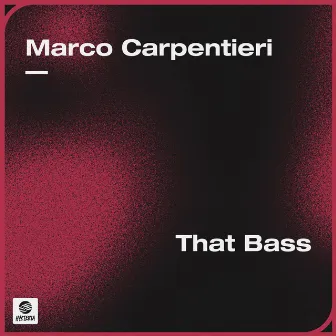 That Bass by Marco Carpentieri