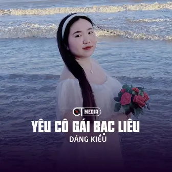 Yêu Cô Gái Bạc Liêu (Cha Cha Cha) by Dáng Kiều