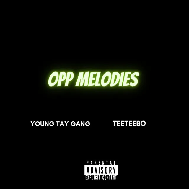 Opp Melodies