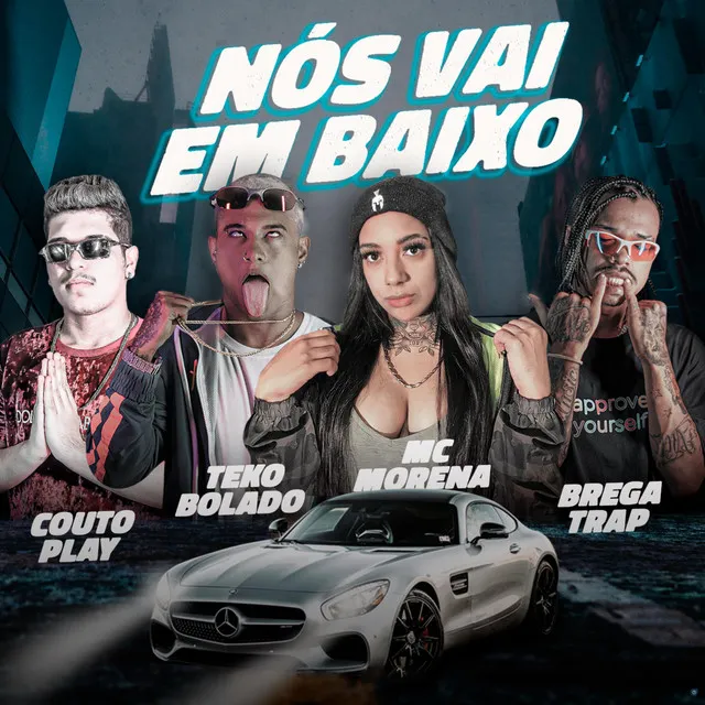 Nós Vai Em Baixo (feat. Mc Morena)