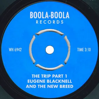 The Trip Part 1 by The New Breed