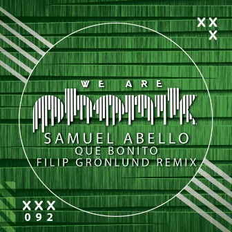 Que Bonito (Filip Grönlund Remix) by Samuel Abello