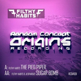 The Pied Piper / Sugar Bomb by Jeopardize