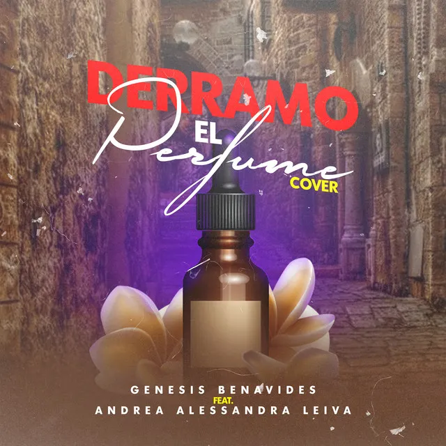 Derramo el Perfume - Cover