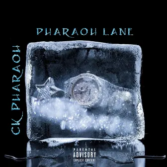 PHARAOH LANE by CK Pharaoh