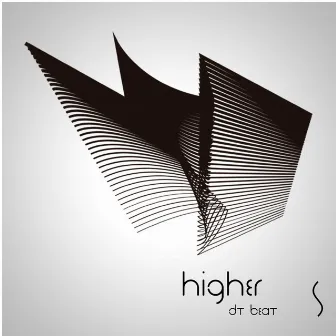 Higher by DT BEAT