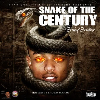 Snake of the Century (Radio Version) by Babybrather