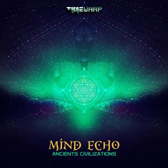 Ancients Civilizations by Mind Echo