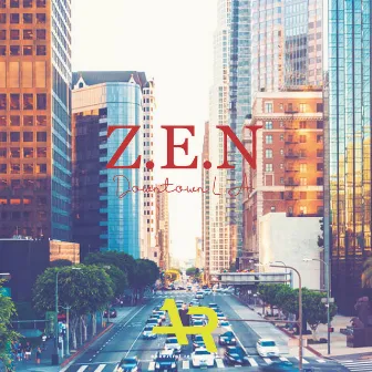 Downtown LA by Z.E.N