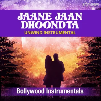 Jaane Jaan Dhoondta (Unwind Instrumental) by Hyacinth D'Souza