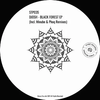 Black Forest Ep by Djosh