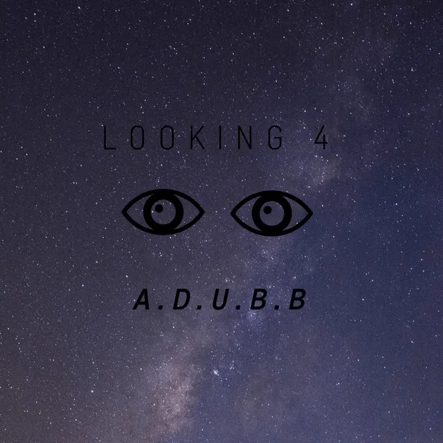 Looking 4