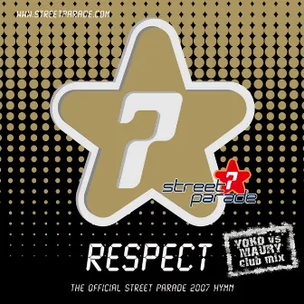 Respect! by Street Parade