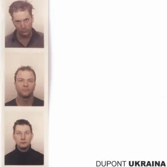 Ukraina by Dupont