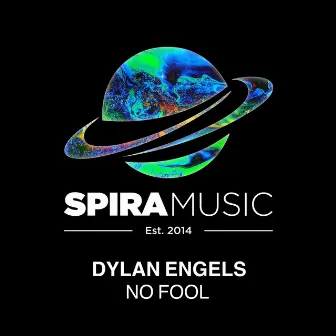 No Fool by Dylan Engels