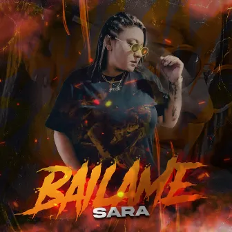 Báilame by Sara