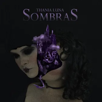 Sombras by Thania Luna