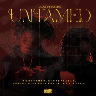 Untamed by HiFe